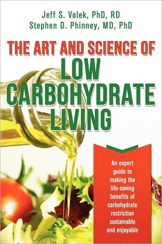 The Art and Science of Low Carbohydrate Living